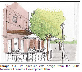 Image 1.7: An open-air cafe design from the 2004 Navasota Economic Development Plan