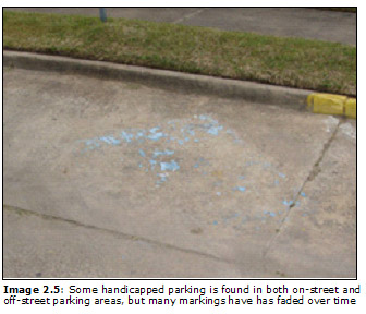 Image 2.5: Some handicapped parking is found in both on-street and off-street parking areas, but many markings have has faded over time