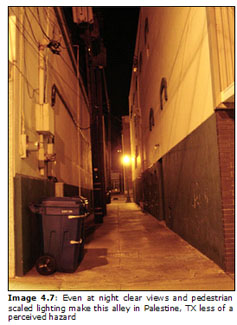 Image 4.7: Even at night clear views and pedestrian scaled lighting make this alley in Palestine, TX less of a perceived hazard